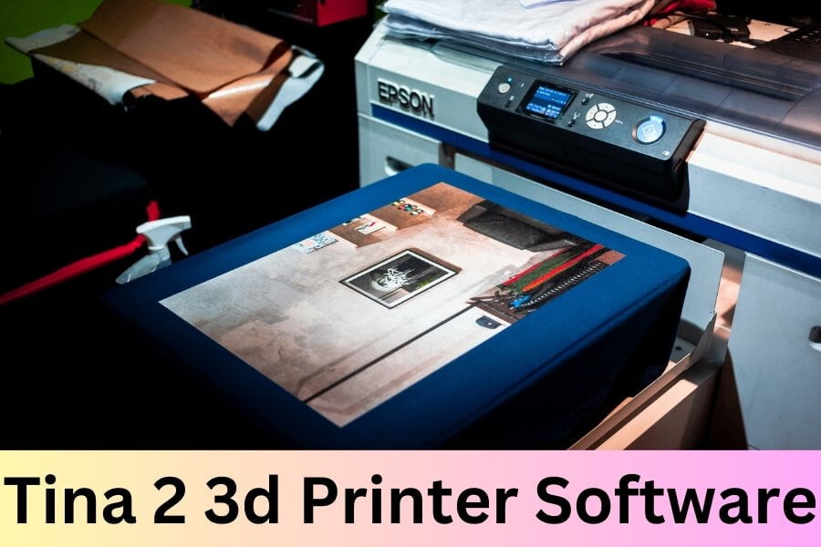 Tina 2 3D Printer Software