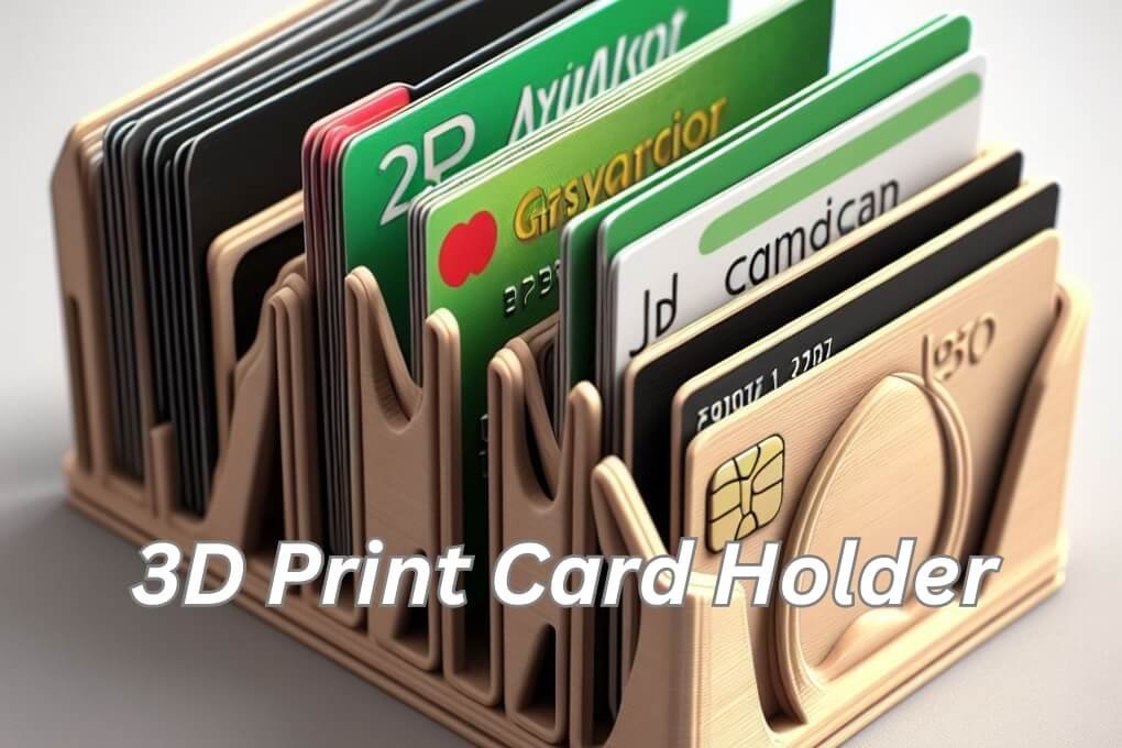 3D Print Card Holder