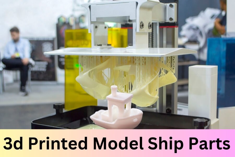 3d Printed Model Ship Parts