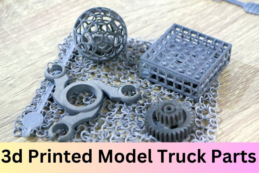 3D Printed Model Truck Parts