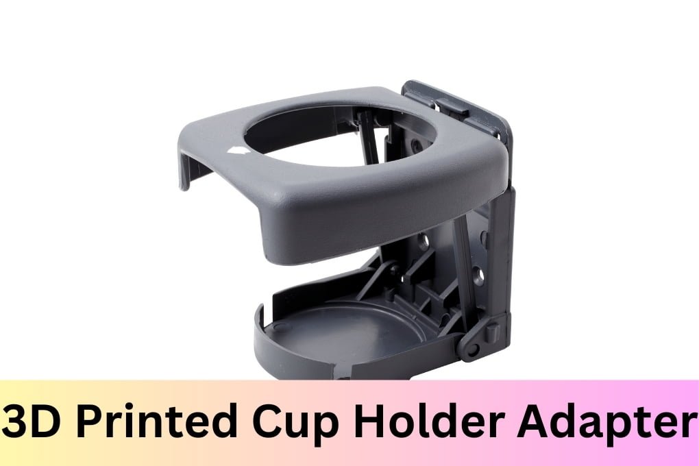 3D Printed Cup Holder Adapter