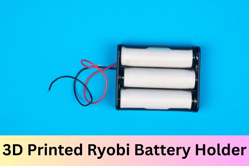 3D Printed Ryobi Battery Holder