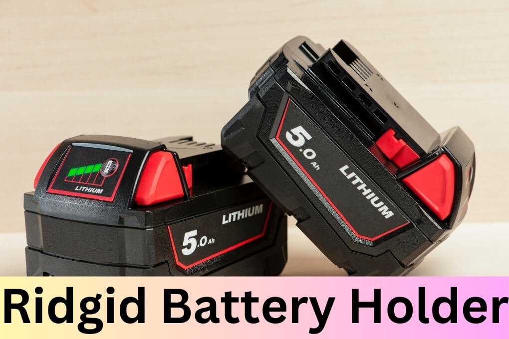 Ridgid Battery Holder