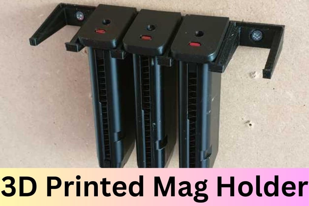 3D Printed Mag Holder